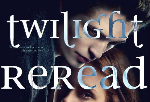 Rereading Twilight: Chapters 7-9