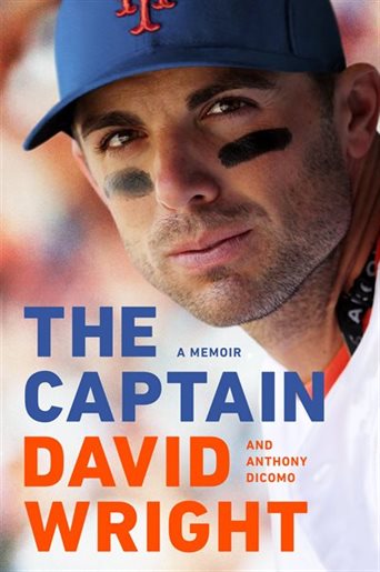 David Wright’s “The Captain” takes us through the legacy of a New York icon
