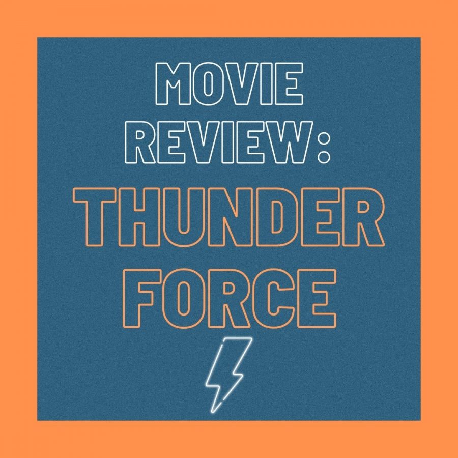 “Thunder Force” fails to live up to expectations