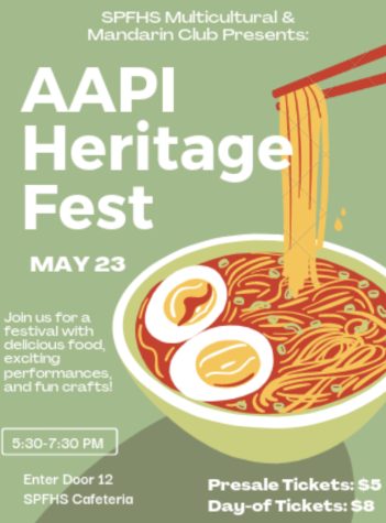 The SPFHS Multicultural & Mandarin Club Present the AAPI Heritage Fest