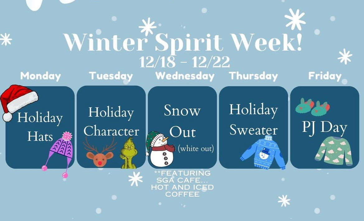 Student Government Associations Winter Spirit Week flier. Examples of what to wear are posted on each day of the week.